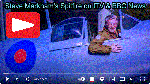 Steve Markham & his Spitfire on BBC and ITV